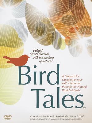 Bird Tales: A Program for Engaging People with Dementia through the Natural World of Birds