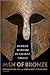 Men of Bronze: Hoplite Warfare in Ancient Greece
