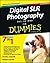Digital SLR Photography All-In-One for Dummies by Robert Correll