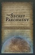 The Secret Parchment: Five Tibetan Initiation Techniques