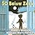 50 Below Zero (Munsch for Kids)