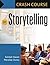 Crash Course in Storytelling