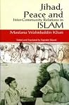 Jihad, Peace and Inter-Community Relations in Islam Jihad, Peace and Inter-Community Relations in Islam