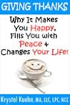 Book cover for Giving Thanks - Why It Makes You Happy, Fills You With Peace and Changes Your Life