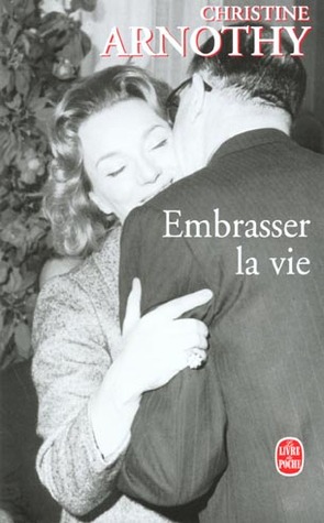 Embrasser la vie (Pocket Book)