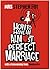 How To Have An Almost Perfect Marriage