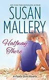 Halfway There by Susan Mallery