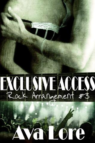Exclusive Access (Rock Arrangement, #3; The Lonely Kings, #1.3)