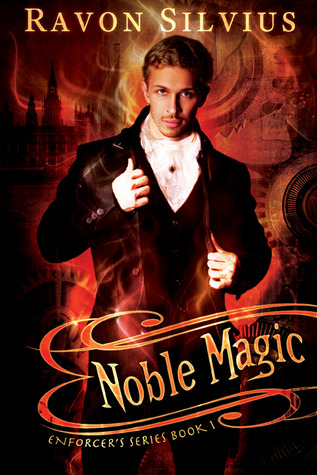 Noble Magic (Enforcers, #1)