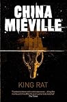 King Rat by China Miéville
