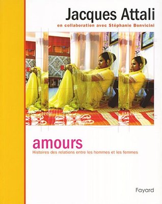 Amours : Histoires des relations entre les hommes et les femmes