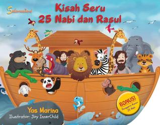 Kisah Seru 25 Nabi dan Rasul