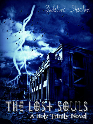 The Lost Souls (The Holy Trinity, #2.5)