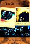 The Beholder (The Beholder #1) The Beholder (The Beholder #1)