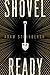 Shovel Ready (Spademan, #1)