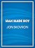 Man Made Boy