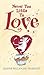 Never Too Little to Love by Jeanne Willis