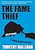 The Fame Thief (Junior Bend...
