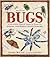 Bugs by George McGavin