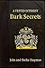 Dark Secrets by John  Chapman