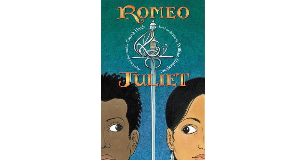 Romeo and Juliet by Gareth Hinds
