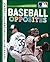 Baseball Opposites (Major L...