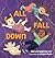 All Fall Down by Mary Brigid Barrett