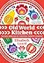 The Old World Kitchen: The Rich Tradition of European Peasant Cooking
