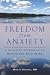 Freedom from Anxiety: A Hol...