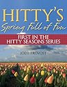 Hitty's Spring Full of Fun (1st in The Seasons Series)