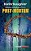 Post-mortem by Karin Slaughter