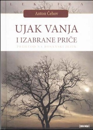Ujak Vanja i izabrane priče