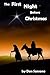 The First Night Before Christmas