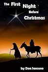 The First Night Before Christmas by Don Sansone