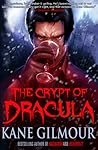 The Crypt of Dracula by Kane Gilmour