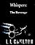 Whispers: The Revenge