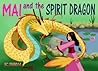 Mai and the Spirit Dragon