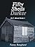 Fifty Sheds Darker - R.C. Mood Book 1