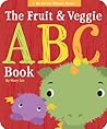 The Fruit & Veggie ABC Book by Mary    Lee