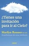 Tienes una invitación para ir al Cielo? by Marilyn Rossner