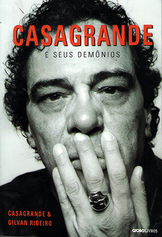 Casagrande e Seus Demônios