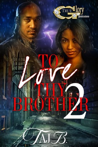 To Love Thy Brother 2 (Kindle Edition)