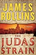 The Judas Strain (Sigma Force, #4)