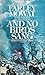 And No Birds Sang by Farley Mowat