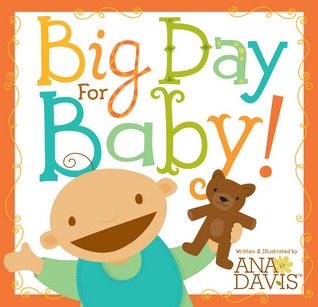 Big Day for Baby!