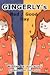 Gingerly's Bad/Good Day (Gingerly Matson #2)