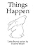 Things Happen