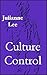 Culture Control