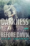 Darkness Before Dawn