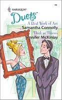 A Real Work of Art / Thick as Thieves (Harlequin Duets, #104)